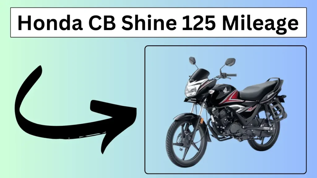 Honda CB Shine 125 Mileage Per Liter